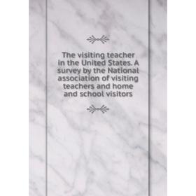 

Книга The visiting teacher in the United States. A survey by the National association of visiting teachers and home and school visitors