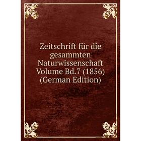 

Книга Zeitschrift für die gesammten Naturwissenschaft Volume Bd.7 (1856) (German Edition)