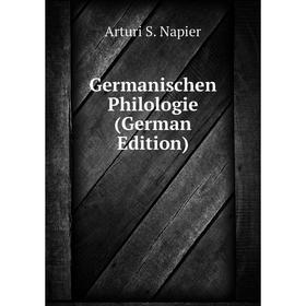 

Книга Germanischen Philologie (German Edition)