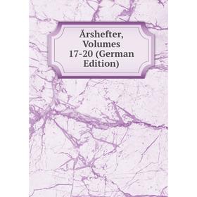 

Книга Årshefter, Volumes 17-20 (German Edition)