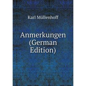 

Книга Anmerkungen (German Edition)
