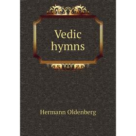 

Книга Vedic hymns