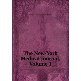 

Книга The New-York Medical Journal, Volume 1