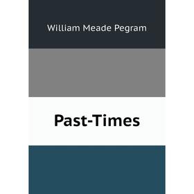 

Книга Past-Times