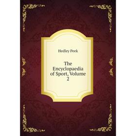 

Книга The Encyclopaedia of Sport, Volume 2