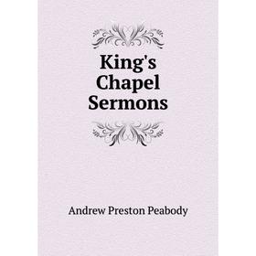 

Книга King's Chapel Sermons