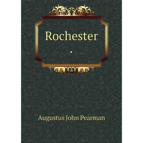

Книга Rochester