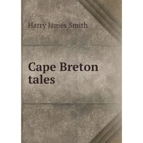 

Книга Cape Breton tales