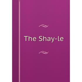 

Книга The Shay-le