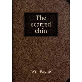 

Книга The scarred chin