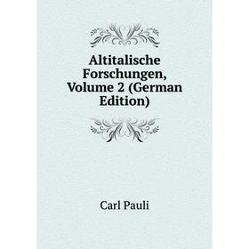 

Книга Altitalische Forschungen, Volume 2 (German Edition)