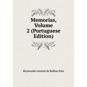 

Книга Memoria s, Volume 2 (Portuguese Edition)