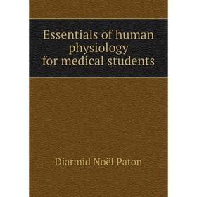 

Книга Essentials of human physiology for medical students