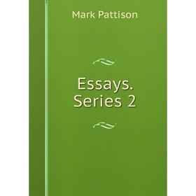 

Книга Essays. Series 2