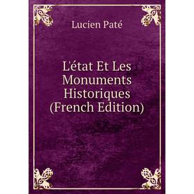 

Книга L'état Et Les Monuments Historiques