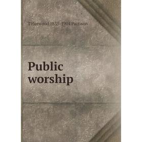 

Книга Public worship