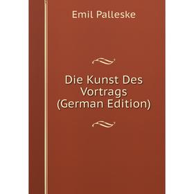 

Книга Die Kunst Des Vortrags (German Edition)