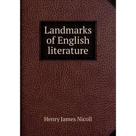 

Книга Landmarks of English literature