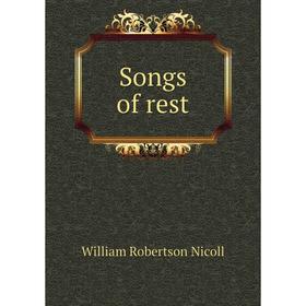 

Книга Songs of rest