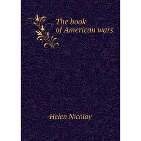 

Книга The book of American wars