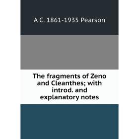 

Книга The fragments of Zeno and Cleanthes; with introd. and explanatory notes