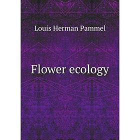

Книга Flower ecology