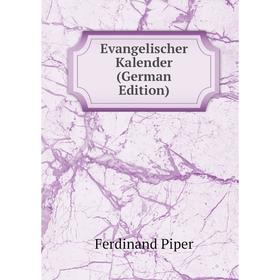 

Книга Evangelischer Kalender (German Edition)