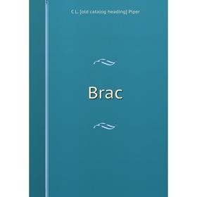 

Книга Brac