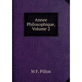 

Книга Annee Philosophique, Volume 2