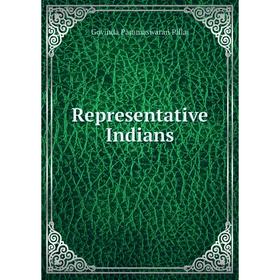 

Книга Representative Indians
