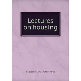 

Книга Lectures on housing