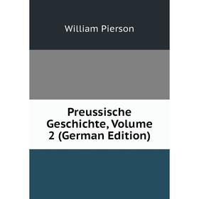 

Книга Preussische Geschichte, Volume 2 (German Edition)