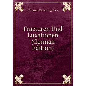 

Книга Fracturen Und Luxationen (German Edition)