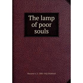 

Книга The lamp of poor souls