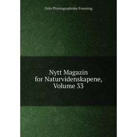 

Книга Nytt Magazin for Naturvidenskapene, Volume 33