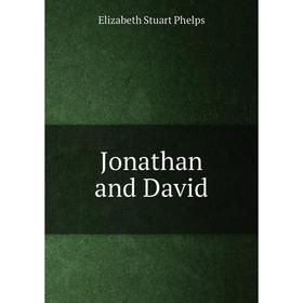 

Книга Jonathan and David
