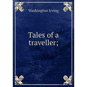 

Книга Tales of a traveller