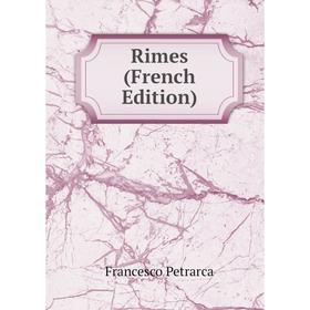 

Книга Rimes (French Edition)