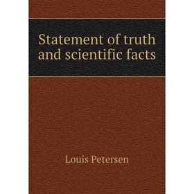 

Книга Statement of truth and scientific facts