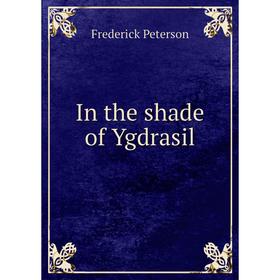 

Книга In the shade of Ygdrasil