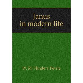 

Книга Janus in modern life