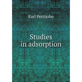 

Книга Studies in adsorption
