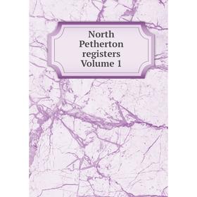 

Книга North Petherton registers Volume 1