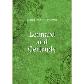 

Книга Leonard and Gertrude
