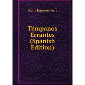 

Книга Témpanos Errantes (Spanish Edition)