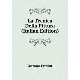 

Книга La Tecnica Della Pittura