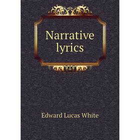 

Книга Narrative lyrics
