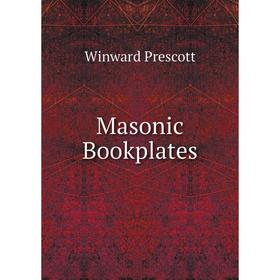 

Книга Masonic Bookplates