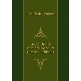 

Книга De La Droite Manière De Vivre (French Edition)