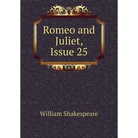 

Книга Romeo and Juliet, Issue 25